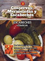 Conservas, mermeladas y escabeches